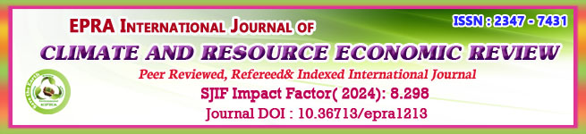 EPRA International Journal of Climate and Resource Economic Review (CRER)